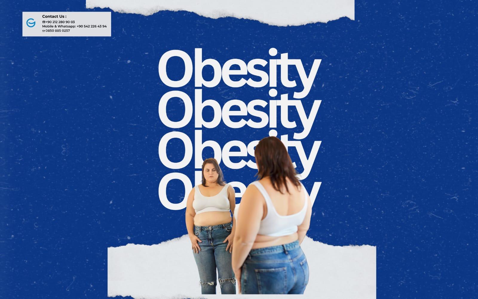 Obesity Surgery? Here are 3 Reasons to Choose Turkey!